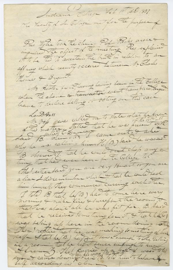 Minutes of a Meeting of "the Faculty of Indiana College for the purpose of" discussing the Charles Thomas and Bryant incident, written by several recorders, 1 February 1837: Page 1 of 26