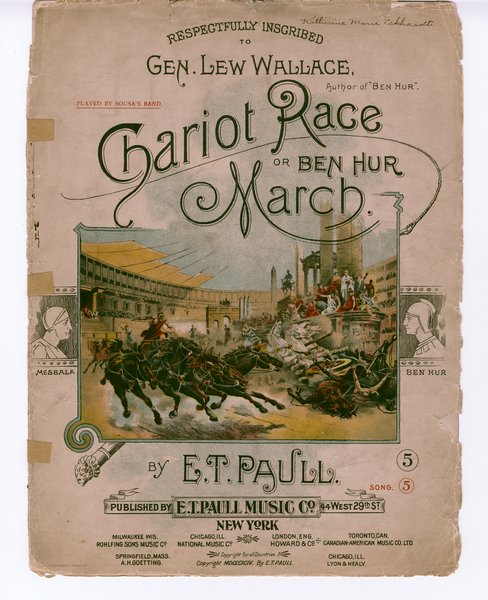 Paull, E. T. Ben Hur chariot race march. New York: E.T. Paull Music Co., 1894.: Page 1 of 8