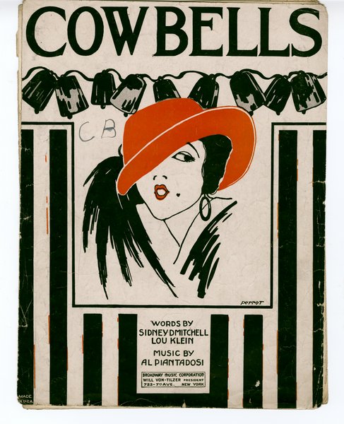 Piantadosi, Al, Mitchell, Sidney D., Klein, Lew. Cowbells. New York: Broadway Music Corp., 1922.: Page 1 of 6