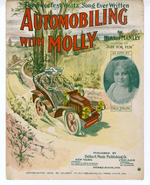 Manley, Morris, Morris, Manley. Automobiling with Molly. Terre Haute, Ind.: Delbert Music Publishing Co., 1905.: Page 1 of 5
