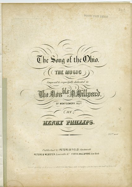Phillips, Henry. Song of the Ohio. Louisville, Ky.: Peters & Field, 1845.: Page 1 of 1