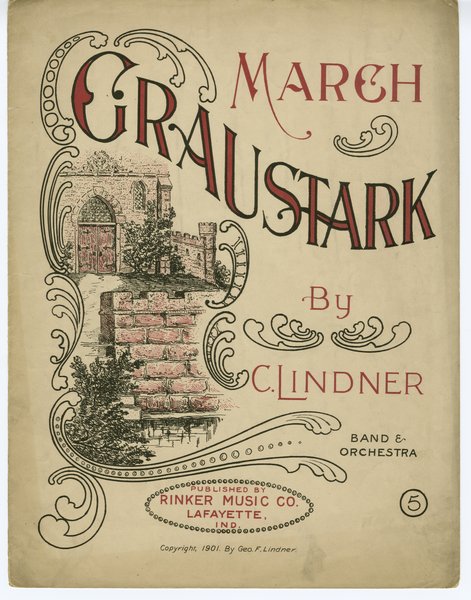 Lindner, C. Graustark. Lafayette, Ind. [i.e. Indiana]: Rinker Music Co., 1901.: Page 1 of 4