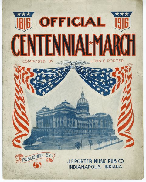 Porter, J. E. Centennial march. Indianapolis, Indiana: J. E. Porter Music Pub. Co., 1916.: Page 1 of 5