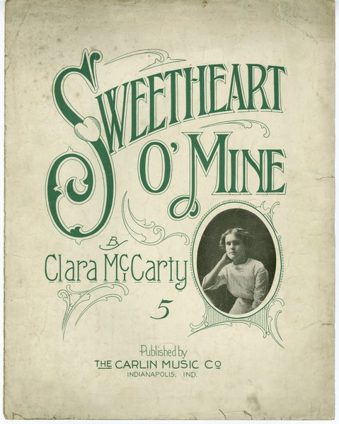 McCarty, Clara. Sweetheart O