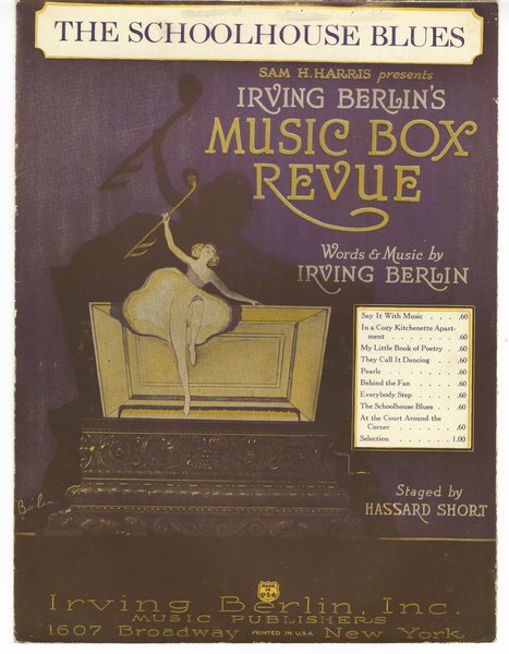 Berlin, Irving. Schoolhouse blues. New York: Irving Berlin, Inc., 1921.: Page 1 of 6