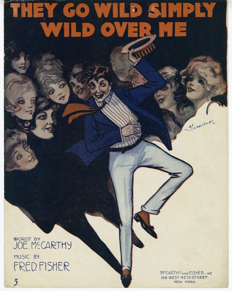 Fisher, Fred, McCarthy, Joseph. They go wild simply wild over me. New York: McCarthy & Fisher, Inc., 1917.: Page 1 of 4
