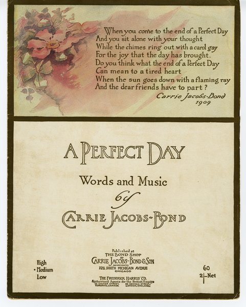 Jacobs-Bond, Carrie. Perfect day. Chicago: Carrie Jacobs-Bond & Son, 1910.: Page 1 of 7