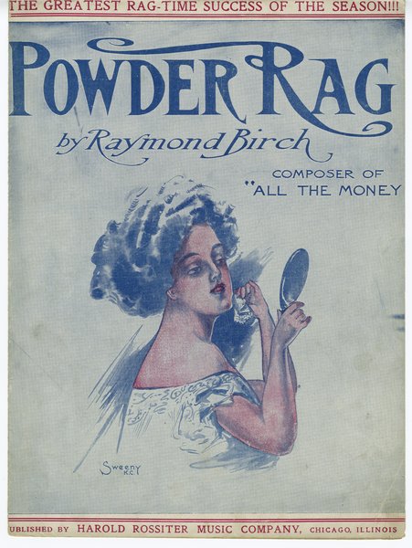 Birch, Raymond. Powder rag. Kansas City, MO: Chas. L. Johnson & Co., 1908.: Page 1 of 6