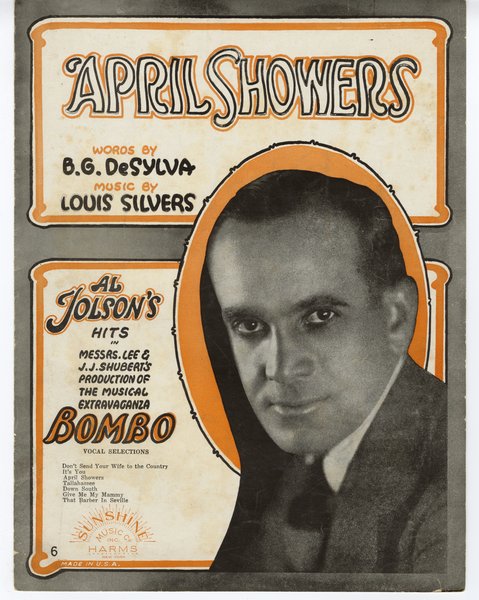 Silvers, Louis, DeSylva, B. G. (Buddy Gard). April showers. New York: Harms, Inc., 1921.: Page 1 of 5
