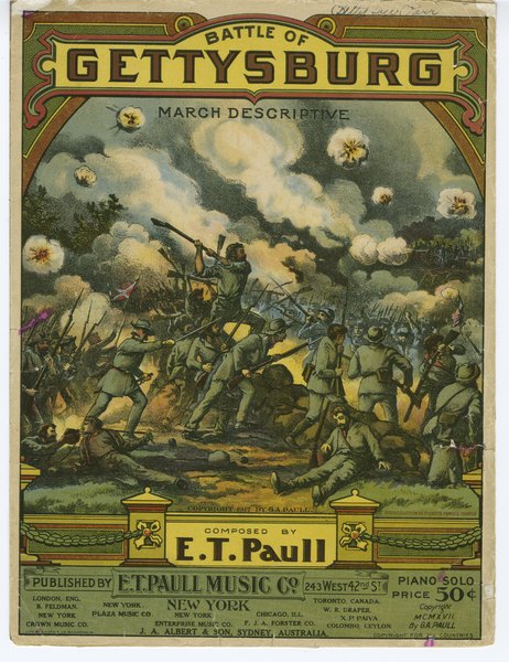 Paull, E. T. Battle of Gettysburg. New York: E. T. Paull Music Co., 1917.: Page 1 of 6