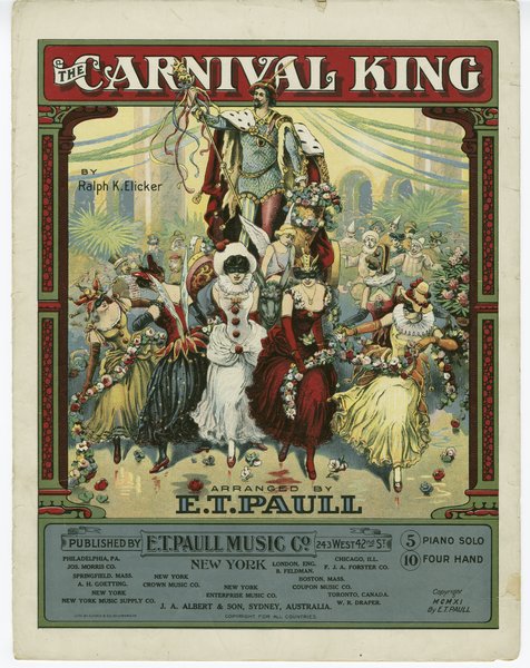 Elicker, Ralph K. Carnival king. New York: E. T. Paull Music Co., 1911.: Page 1 of 8