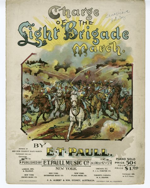 Paull, E. T. Charge of the light brigade. New York: E. T. Paull Music Co., 1896.: Page 1 of 8