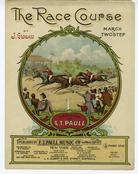 Glogau, Jack. Race course. New York: E.T. Paull Music Company, 1910.: Page 1 of 8