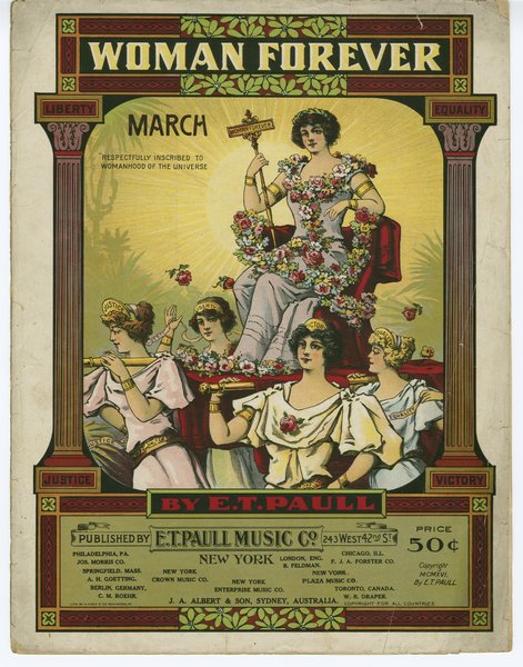Paull, E. T. Woman forever. New York: E.T. Paull Music Company, 1916.: Page 1 of 8