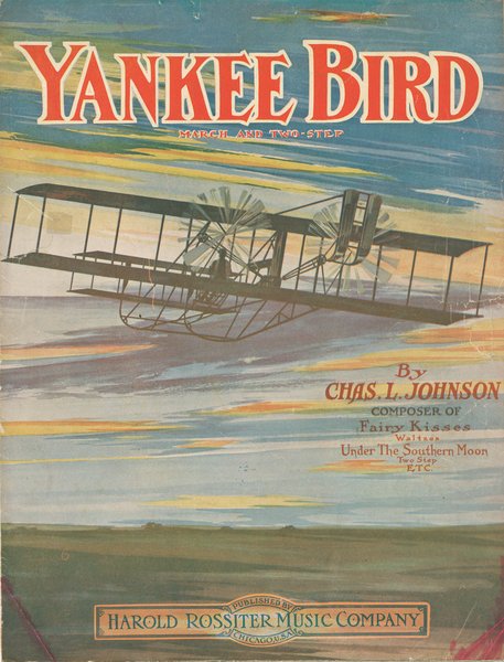 Johnson, Charles L. Yankee bird. Chicago: Chas. L. Johnson & Co., 1910.: Page 1 of 6