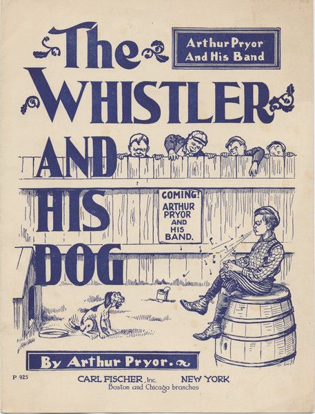 Pryor, Arthur. Whistler and his dog. New York: Carl Fischer, 1905.: Page 1 of 6