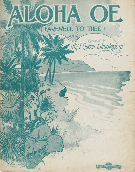 Liliuokalani, Queen of Hawaii. Aloha oe. New York: Maurice Richmond Music Co. Inc., 1914.: Page 1 of 4