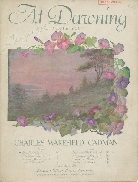 Cadman, Charles Wakefield, Eberhart, Nelle R. At dawning. Boston: Oliver Ditson Company, 1906.: Page 1 of 8