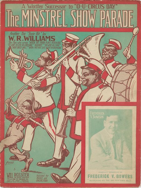 Rossiter, Will 1867-1954, Rossiter, Will. Minstrel show parade. Chicago: Will Rossiter, 1913.: Page 1 of 6