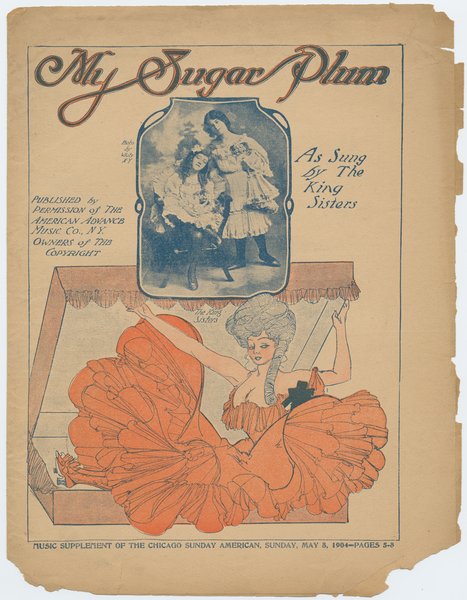 Rubens, Paul A. (Paul Alfred), Young, Rida Johnson. My sugar plum. Chicago: Chicago Sunday American, 1904.: Page 1 of 4