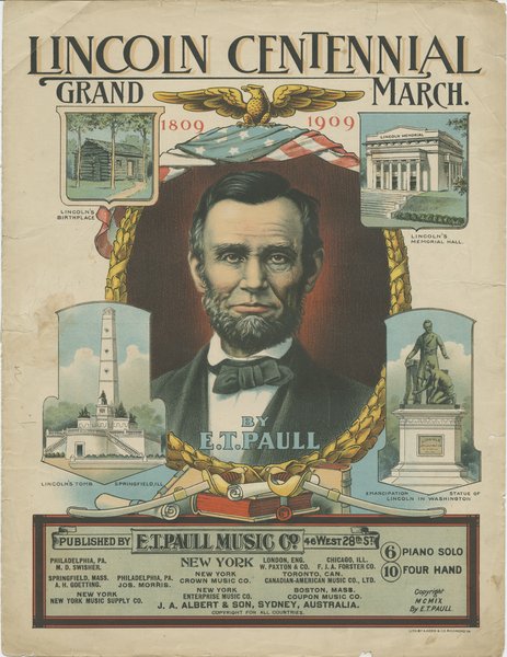 Paull, E. T. Lincoln centennial. New York: E.T. Paull, 1909.: Page 1 of 8