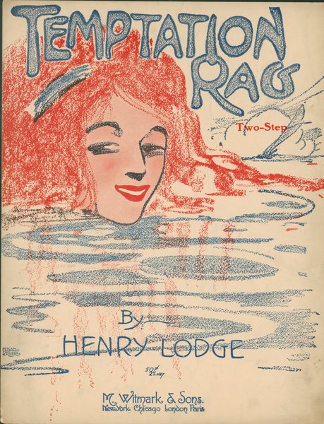 Lodge, Henry. Temptation rag. New York: M. Witmark & Sons, 1909.: Page 1 of 6