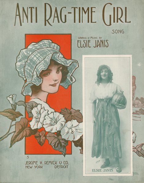 Janis, Elsie. Anti rag-time girl. New York: Jerome H. Remick & Co., 1913.: Page 1 of 6