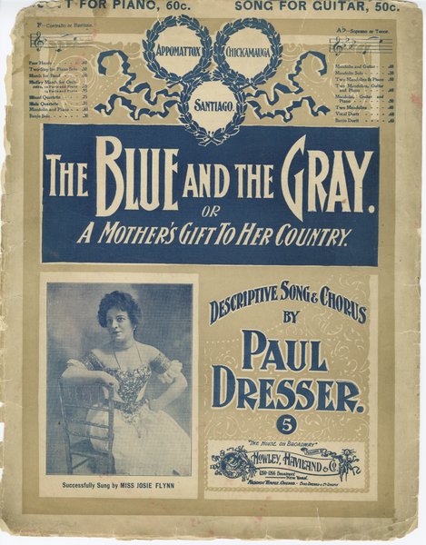 Dresser, Paul. Blue and the gray. New York: Howley, Haviland & Co., 1900.: Page 1 of 8