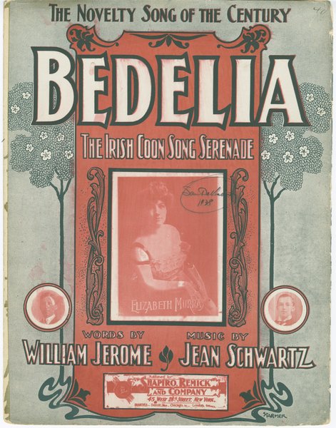 Schwartz, Jean, Jerome, William. Bedelia. New York: Shapiro, Bernstein & Co., 1903.: Page 1 of 6