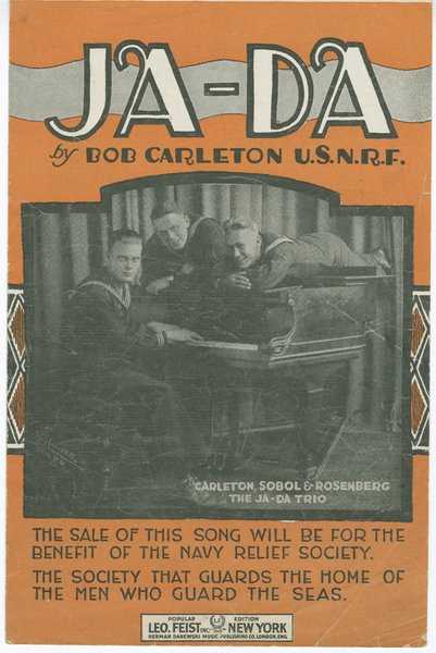 Carleton, Bob. Ja-da. New York: Leo Feist, Inc., 1918.: Page 1 of 4