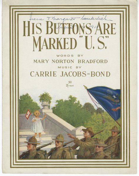 Jacobs-Bond, Carrie, Bradford, Mary Norton. His buttons are marked U.S. Chicago, Ill.: Carrie Jacobs-Bond & Son, 1918.: Page 1 of 5