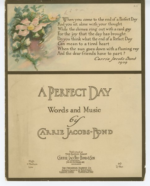 Jacobs-Bond, Carrie. A Perfect Day. Chicago, Ill.: Carrie Jacobs-Bond & Son, 1910.: Page 1 of 7