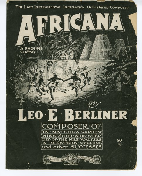 Berliner, Leo E. Africana : a ragtime classic. New York: Jos. W. Stern & Co., 1903.: Page 1 of 5