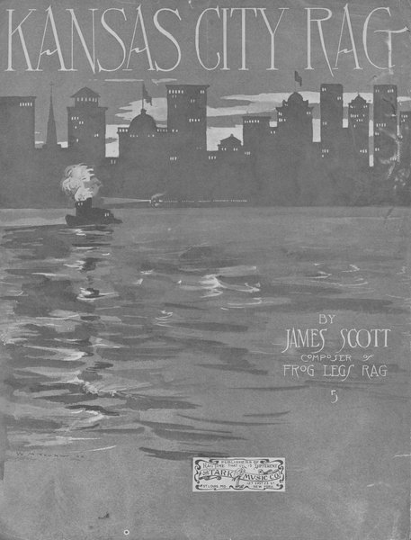 Scott, James. Kansas City rag. New York: Stark Music Co., 1907.: Page 1 of 6