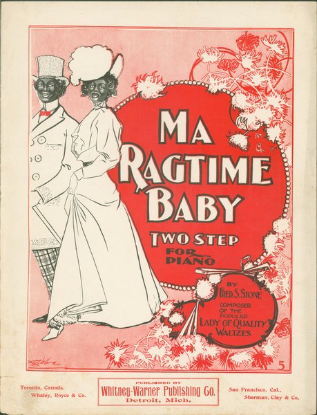 Stone, Fred S. Ma ragtime baby. Detroit, Mich.: Whitney Warner Pub. Co., 1898.: Page 1 of 6