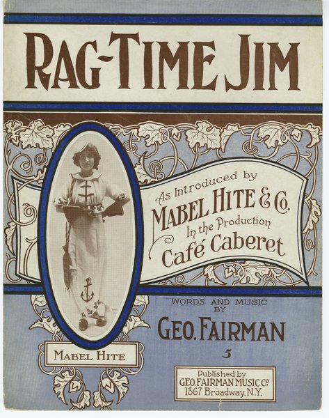 Fairman, Geo. Rag time Jim. New York: Geo. Fairman Music Co., 1912.: Page 1 of 4