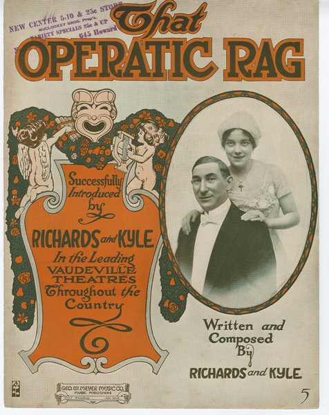 Richards, Kyle. That operatic rag. New York: Geo. W. Meyer Music Co., 1912.: Page 1 of 8