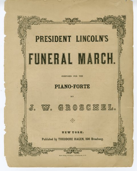 Groschel, J. W. President Lincoln