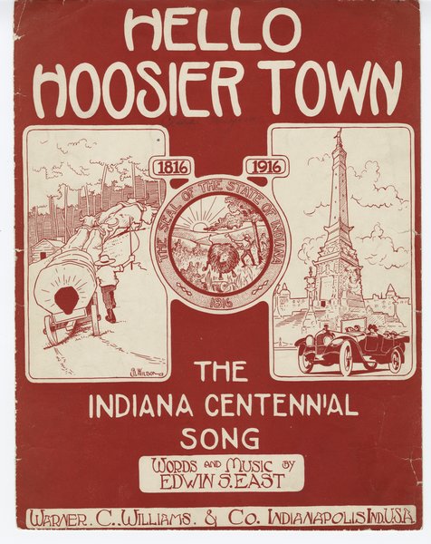 East, Edwin S. The Hello, Hoosier town. Indianapolis, Ind.: Warner C. Williams & Co., 1916.: Page 1 of 6
