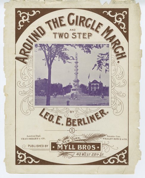 Berliner, Leo E. Around the circle : two step march. New York: Myll Bros., 1898.: Page 1 of 6