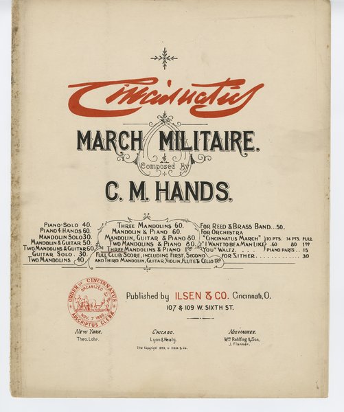 Hands, C. M. Cincinnatus march. Cincinnati: Ilsen & Co., 1893.: Page 1 of 8